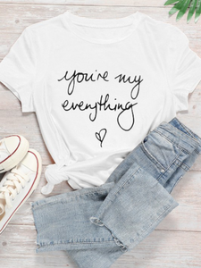 You're my everything T- Shirt